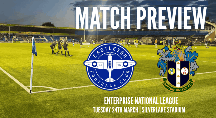 Eastleigh and Sutton United logos with Silverlake Stadium under floodlights