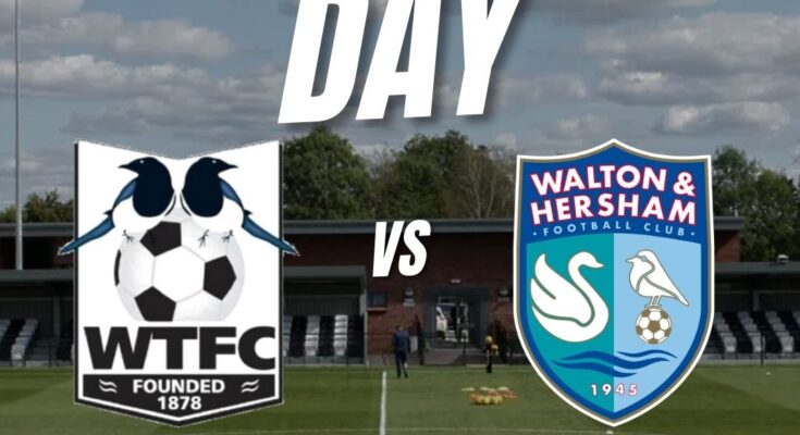 Matchday poster detailing the match between Wimborne Town and Walton & Hersham